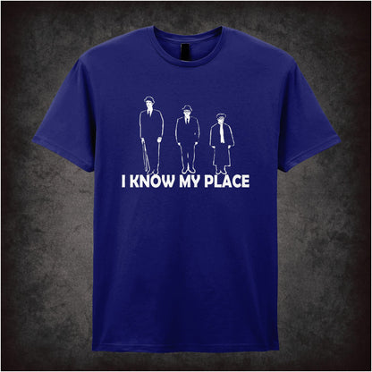 I Know My Place – Cult British Comedy Graphic T-Shirt