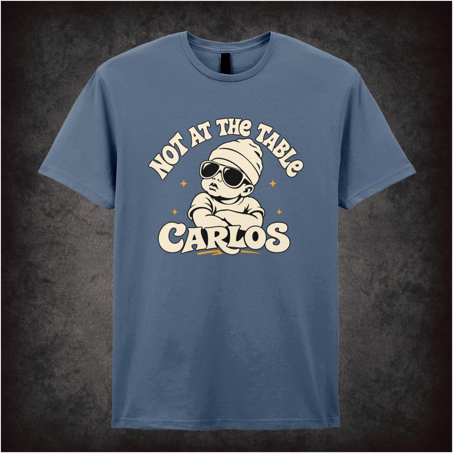 'Not At The Table Carlo’ T-shirt from The Hangover