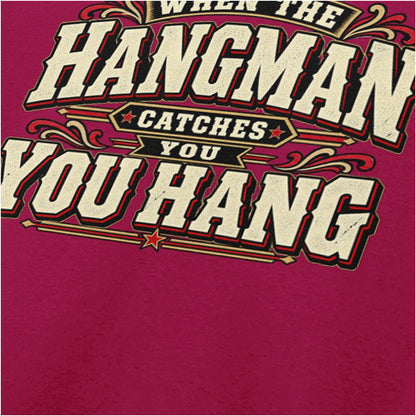‘When the hangman catches you, you hang’ close up T-shirt in cardinal red from The Hateful Eight