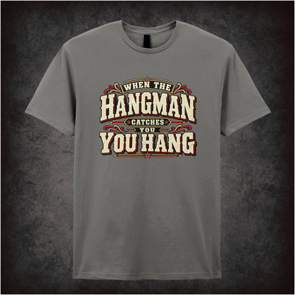 ‘When the hangman catches you, you hang’ T-shirt in charcoal from The Hateful Eight
