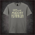 Live with Murray Franklin – Cult Film Graphic T-Shirt