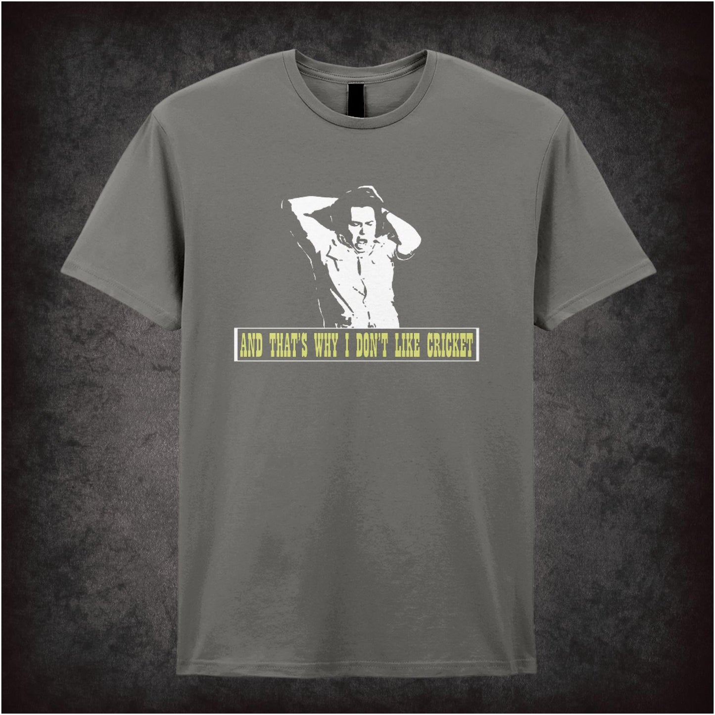And That’s Why I Don’t Like Cricket the mighty boosh inspired unisex T-shirt with graphic design