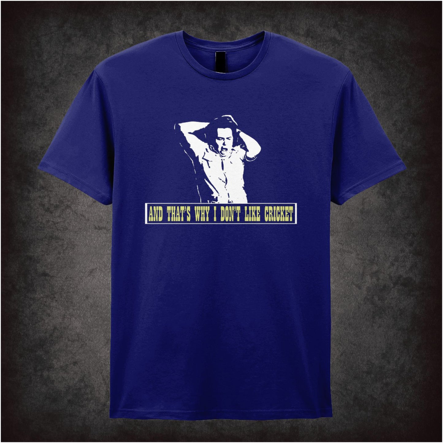 And That’s Why I Don’t Like Cricket – Cult British Comedy Graphic T-Shirt