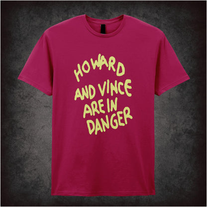 “‘Howard and Vince are in danger’ T-shirt from The Mighty Boosh”