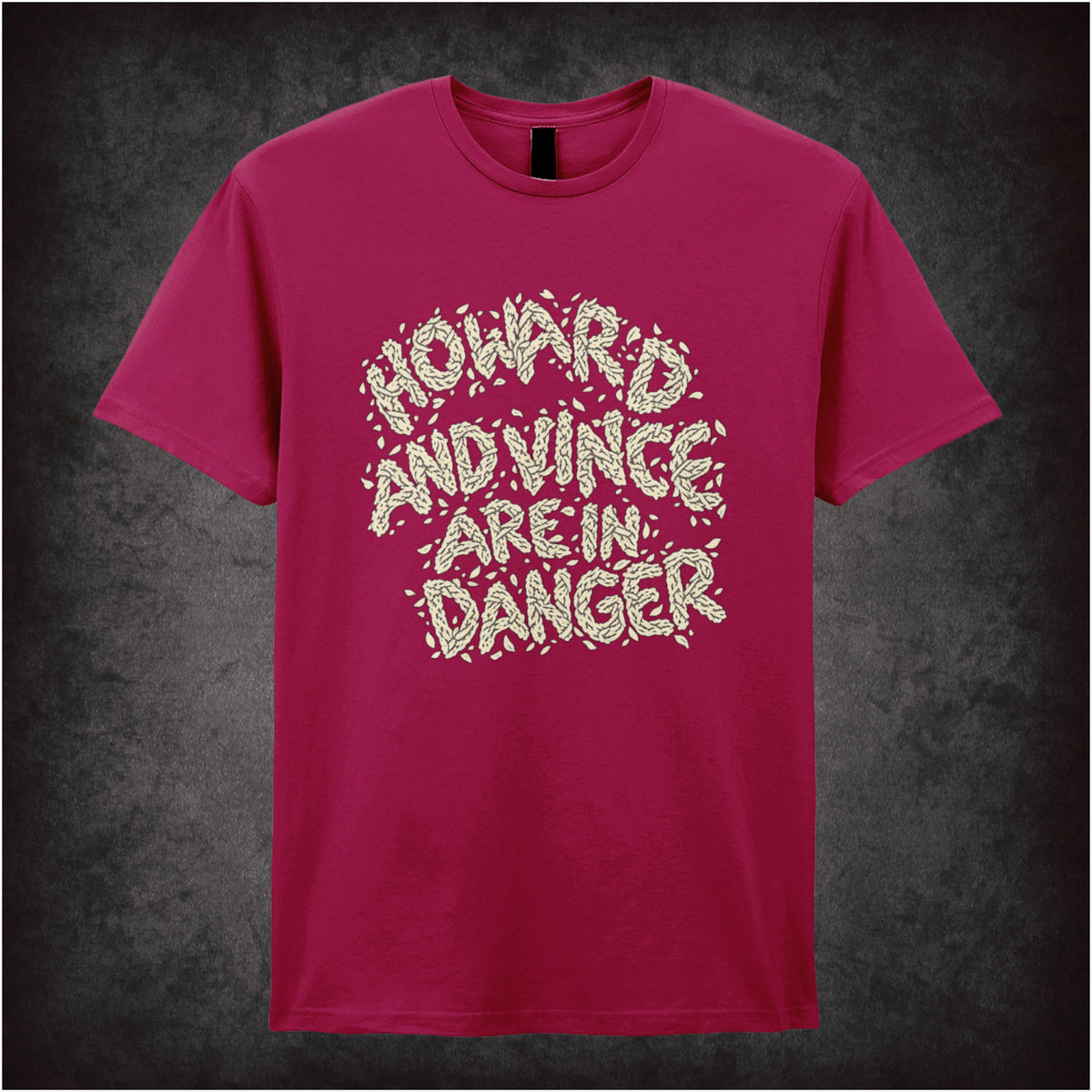 “‘Howard and Vince are in danger’ T-shirt in cardinal red from The Mighty Boosh”