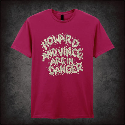 “‘Howard and Vince are in danger’ T-shirt in cardinal red from The Mighty Boosh”