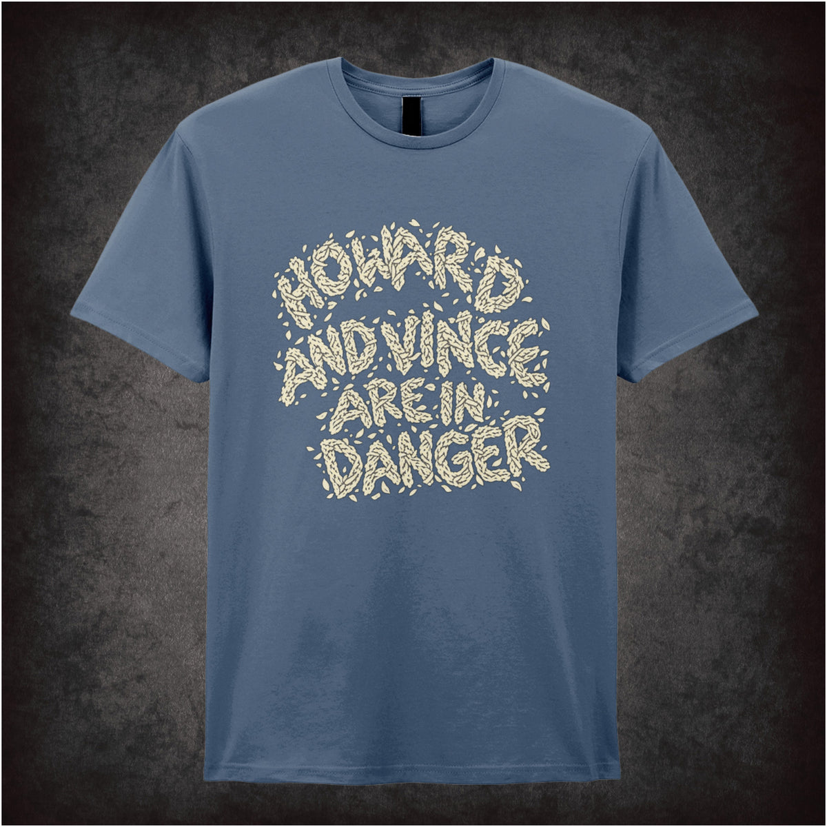 “‘Howard and Vince are in danger’ T-shirt in indigo from The Mighty Boosh”
