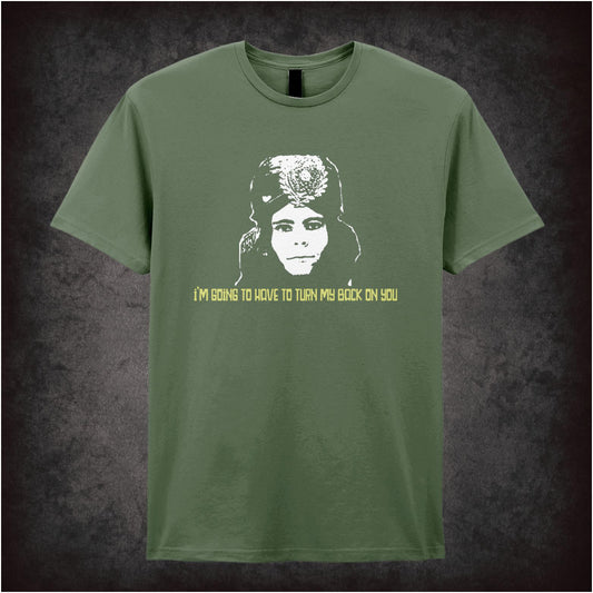 “Naboo ‘I’m going to have to turn my back on you’ T-shirt from The Mighty Boosh”