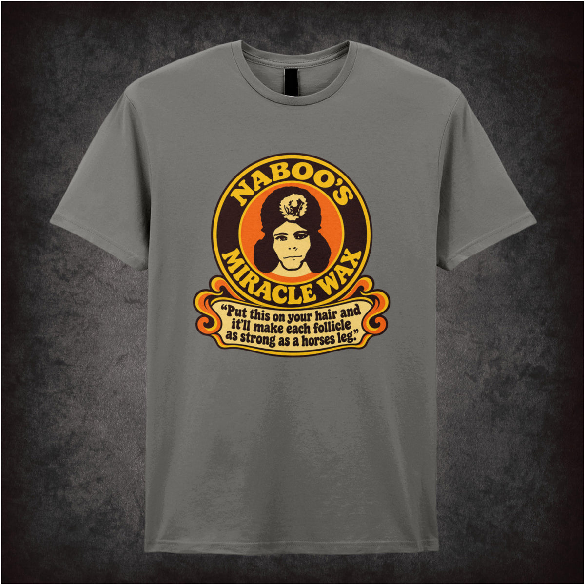 “‘Naboo’s Miracle Wax’ T-shirt in charcoal from The Mighty Boosh”