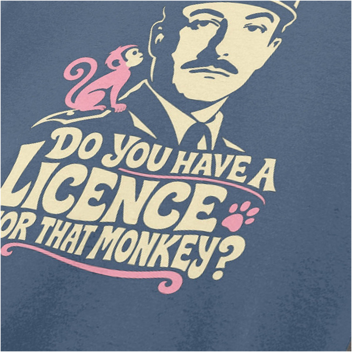 Inspector Clouseau ‘Do you have a licence for that monkey?’ close up T-shirt in indigo from The Pink Panther Strikes Again