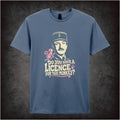DO YOU HAVE A LICENCE FOR THAT MONKEY T-SHIRT