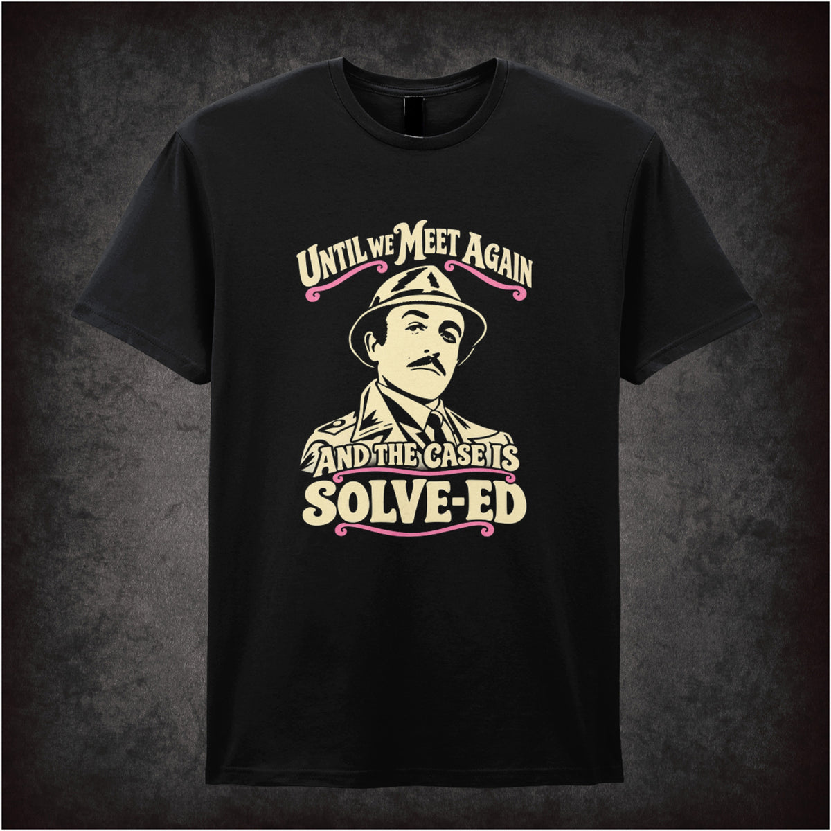 Inspector Clouseau ‘Until we meet again… the case is solve-ed’ T-shirt in black from The Pink Panther