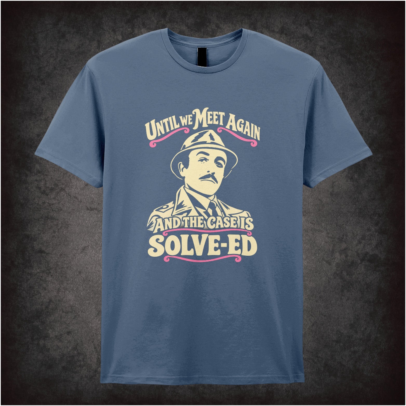 Inspector Clouseau ‘Until we meet again… the case is solve-ed’ T-shirt in indigo from The Pink Panther
