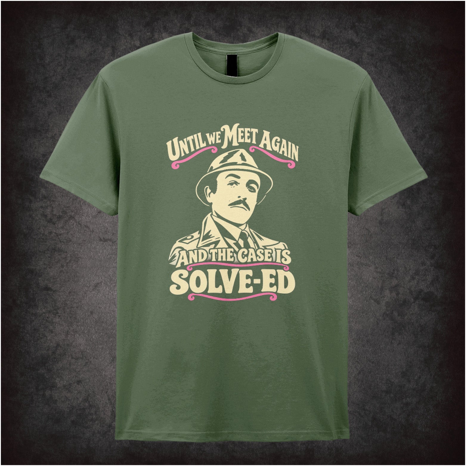 Inspector Clouseau ‘Until we meet again… the case is solve-ed’ T-shirt in military green from The Pink Panther