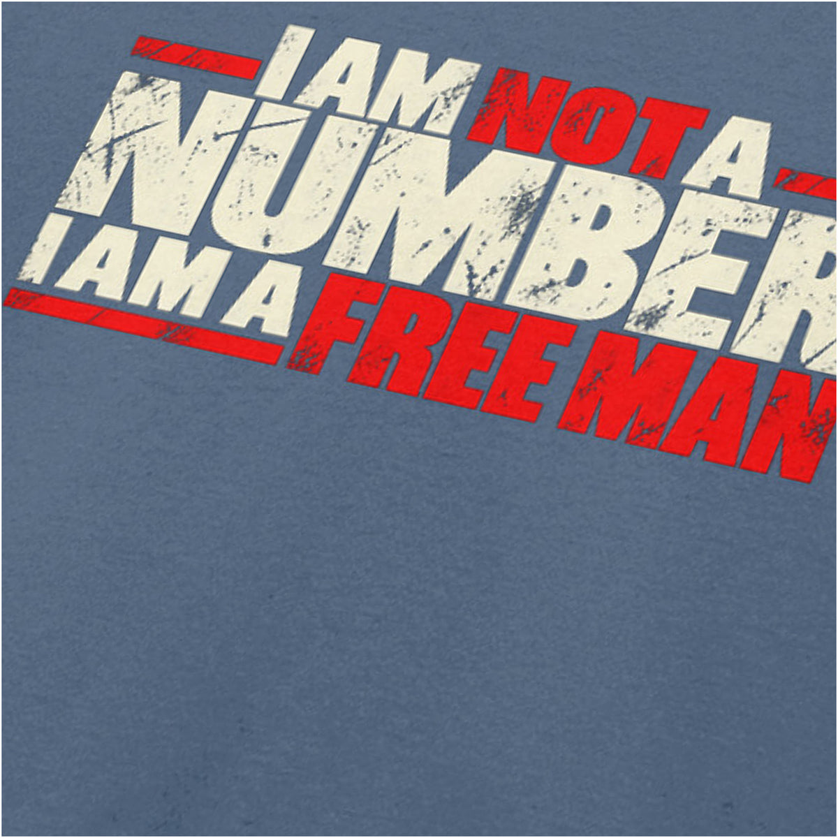“‘I am not a number I am a free man’ close up T-shirt in indigo from The Prisoner”