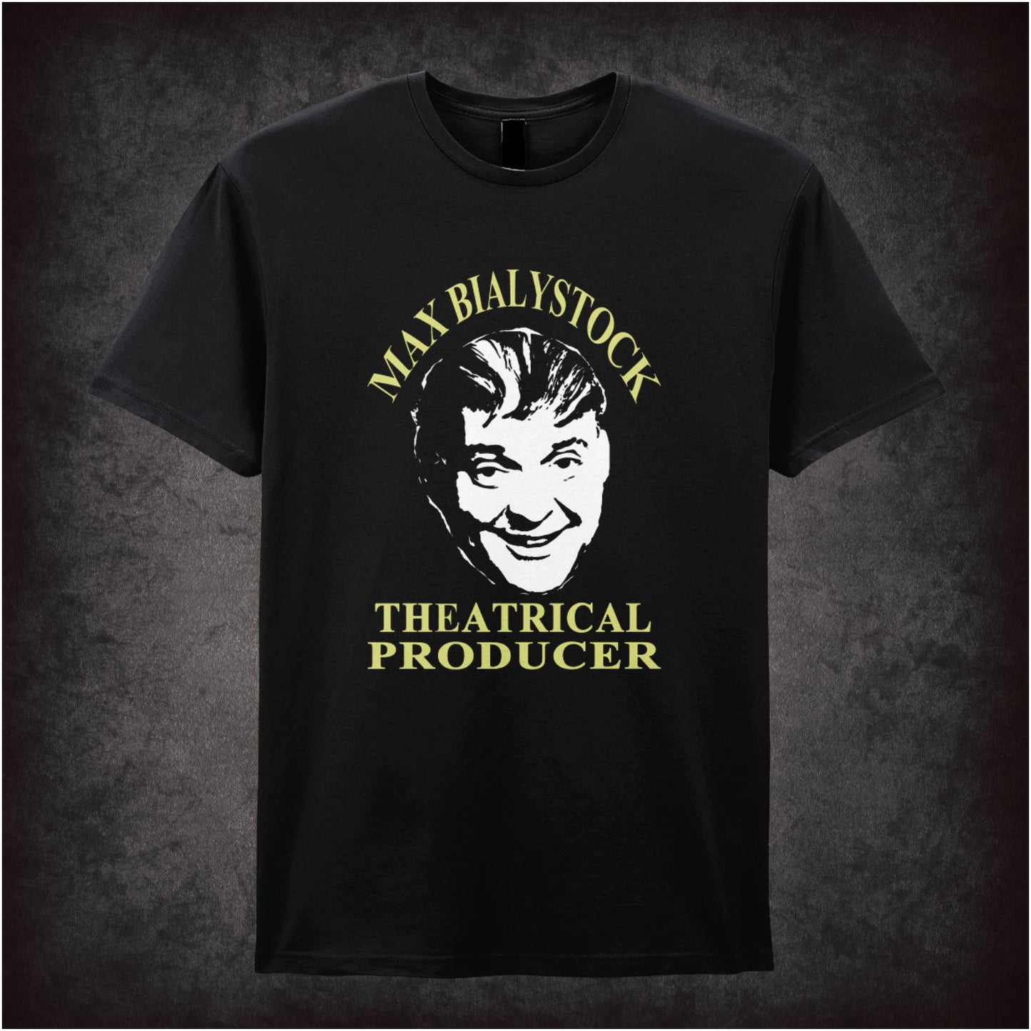 Max Bialystock Theatrical Producer – Cult Comedy Graphic T-Shirt