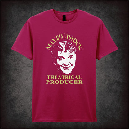Max Bialystock Theatrical Producer – Cult Comedy Graphic T-Shirt