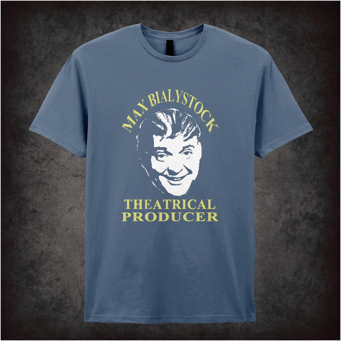 Max Bialystock Theatrical Producer – Cult Comedy Graphic T-Shirt