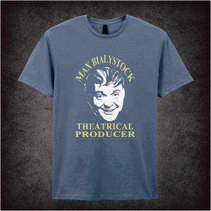 Max Bialystock Theatrical Producer – Cult Comedy Graphic T-Shirt