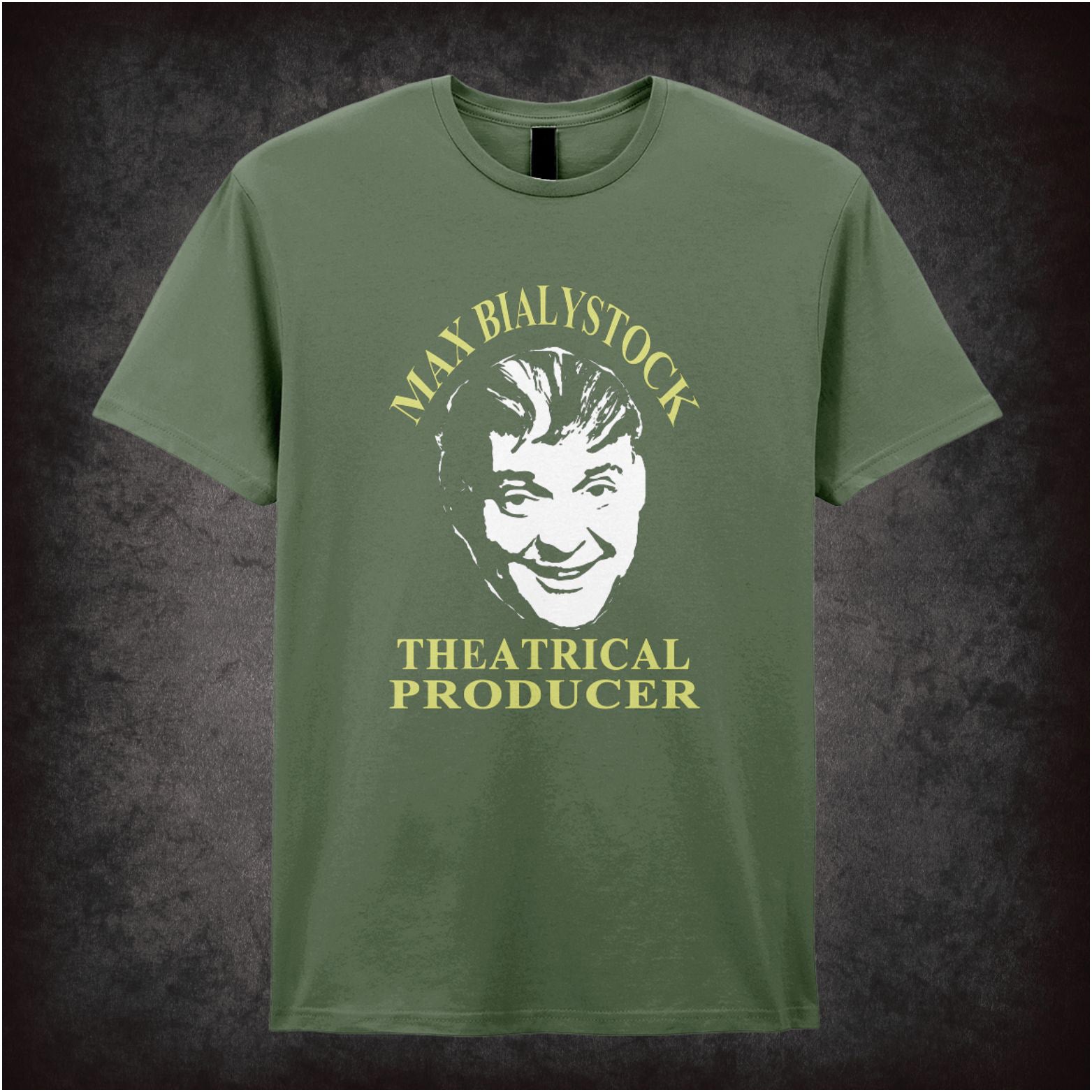 Max Bialystock theatrical producer T-shirt from The Producers