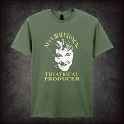 Max Bialystock theatrical producer T-shirt from The Producers