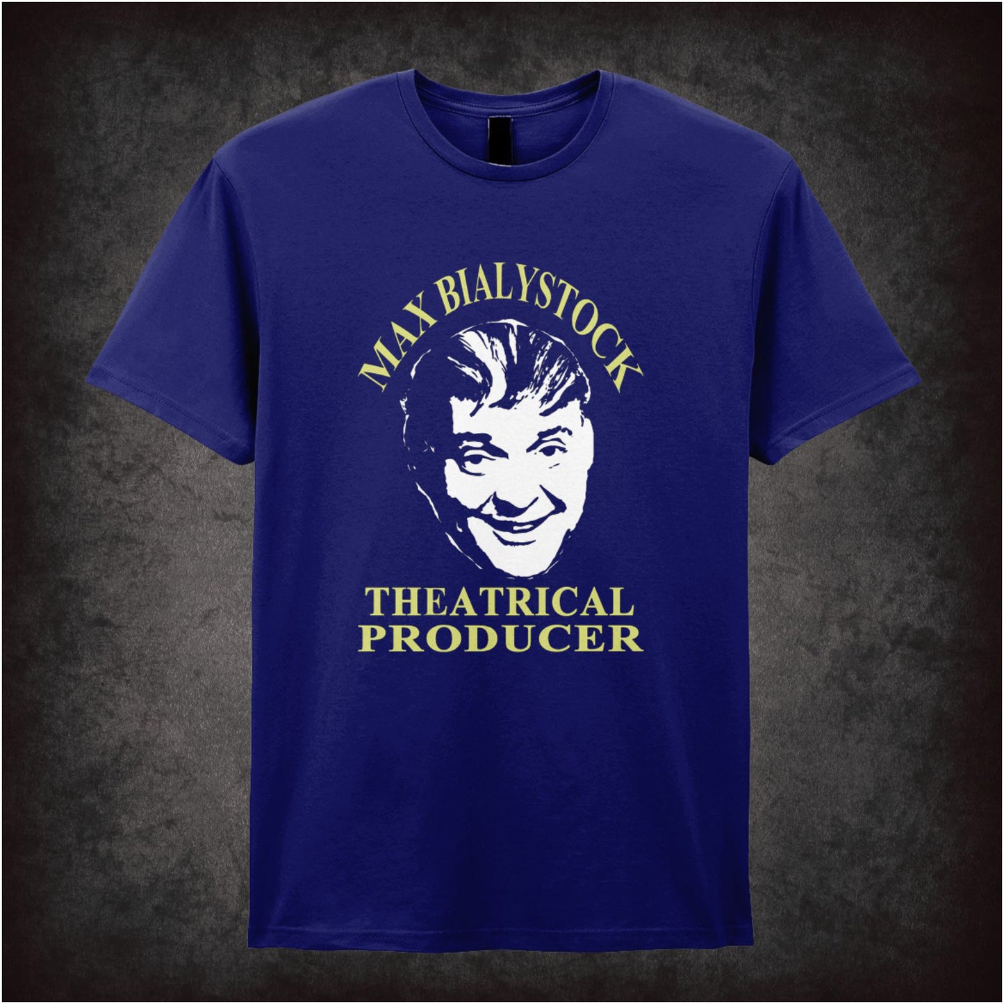 Max Bialystock Theatrical Producer – Cult Comedy Graphic T-Shirt