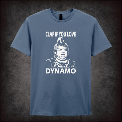 Clap If You Love Dynamo – Cult Sci-Fi Graphic T-Shirt