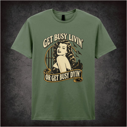 ‘Get busy livin’ or get busy dyin’’ T-shirt in military green from The Shawshank Redemption