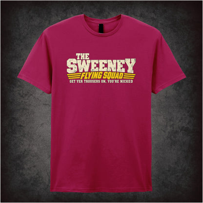 FLYING SQUAD GET YER TROUSERS ON YOU'RE NICKED T-SHIRT