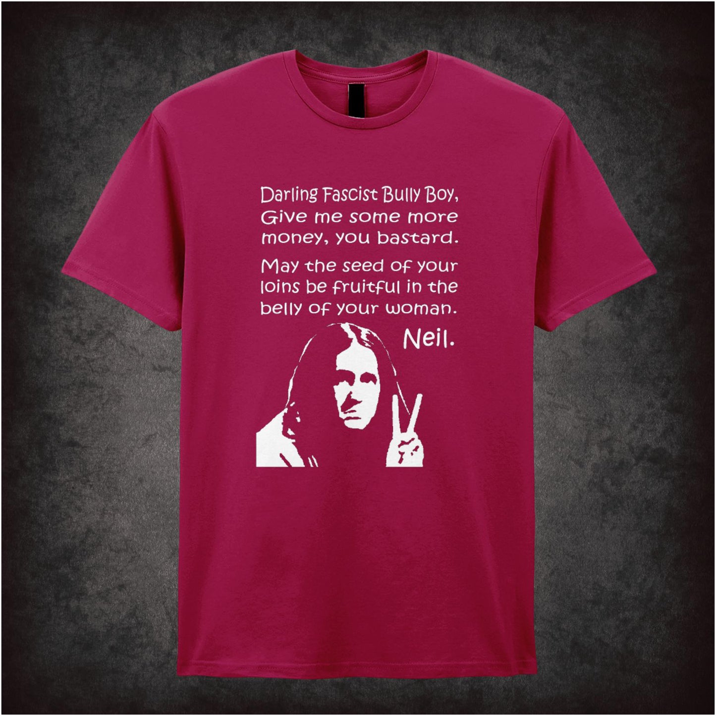 Darling Fascist Bully Boy – Cult British Comedy Graphic T-Shirt