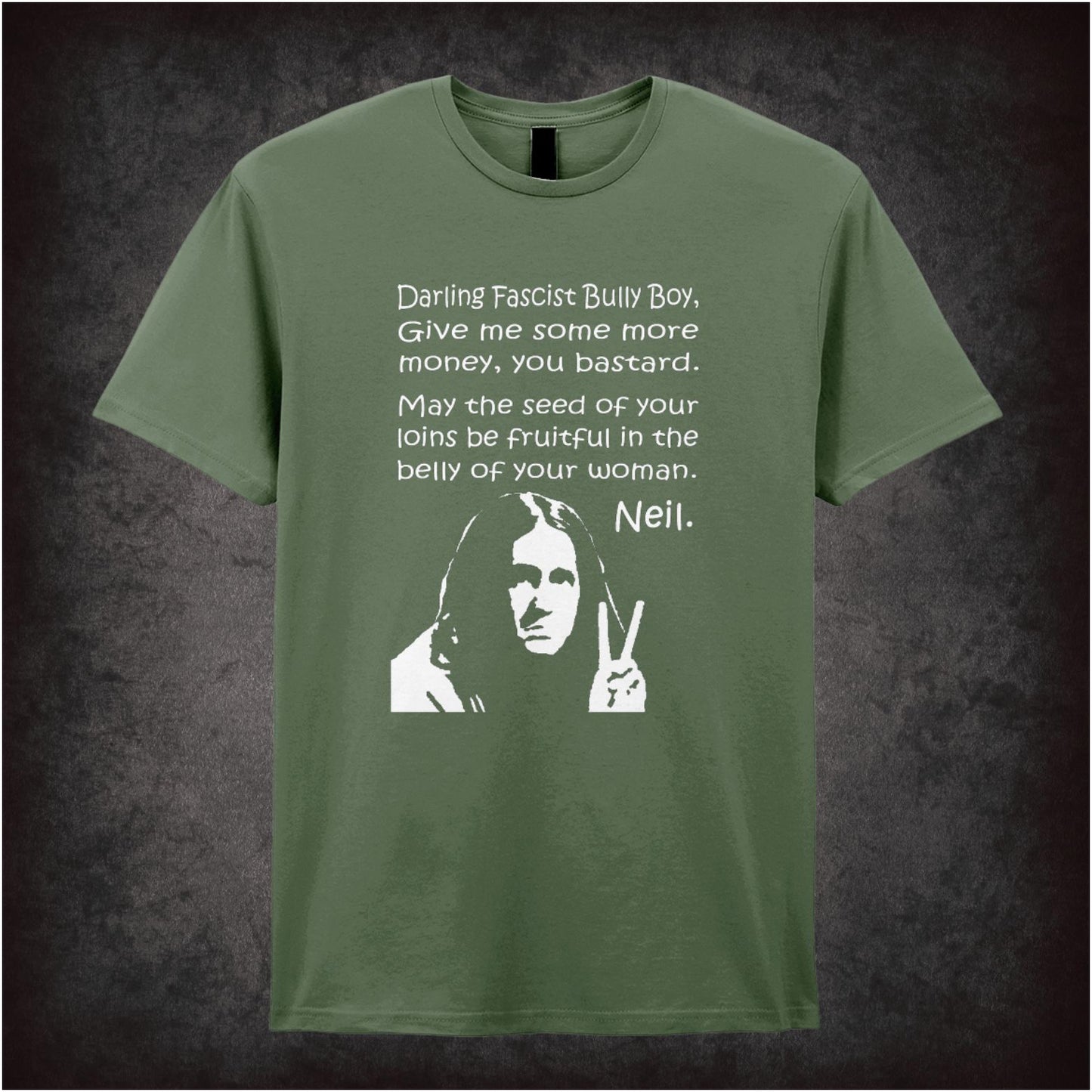 Darling Fascist Bully Boy – Cult British Comedy Graphic T-Shirt