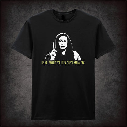 Hello, Would You Like A Cup Of Herbal Tea? – Cult British Comedy Graphic T-Shirt