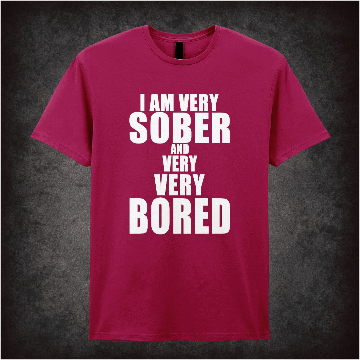 I’m Very Sober And Very Very Bored – Cult British Comedy Graphic T-Shirt