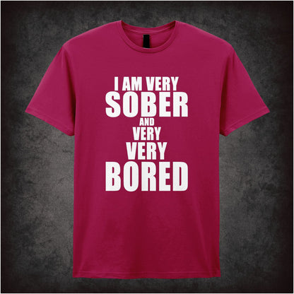 I’m Very Sober And Very Very Bored – Cult British Comedy Graphic T-Shirt