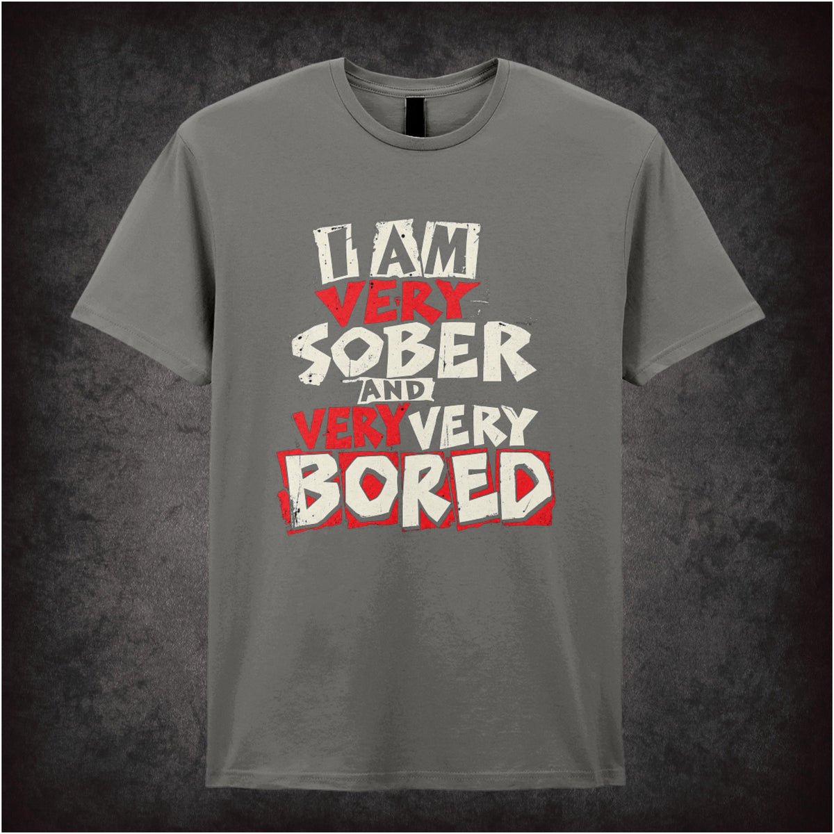 Vyvyan “I Am Very Sober and Very Very Bored” T-shirt in charcoal from The Young Ones