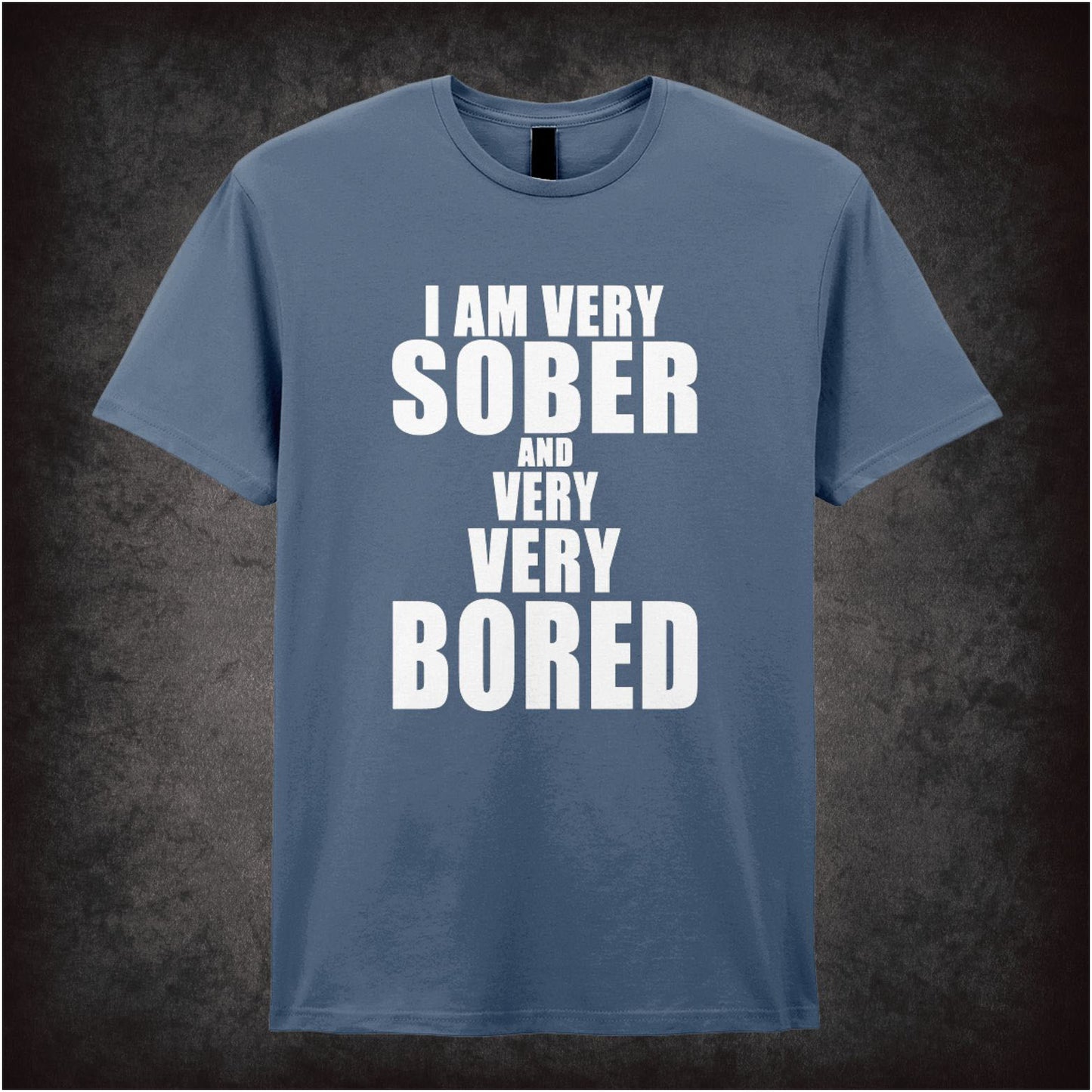 I’m Very Sober And Very Very Bored – Cult British Comedy Graphic T-Shirt