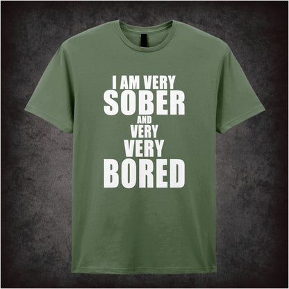 I’m Very Sober And Very Very Bored – Cult British Comedy Graphic T-Shirt