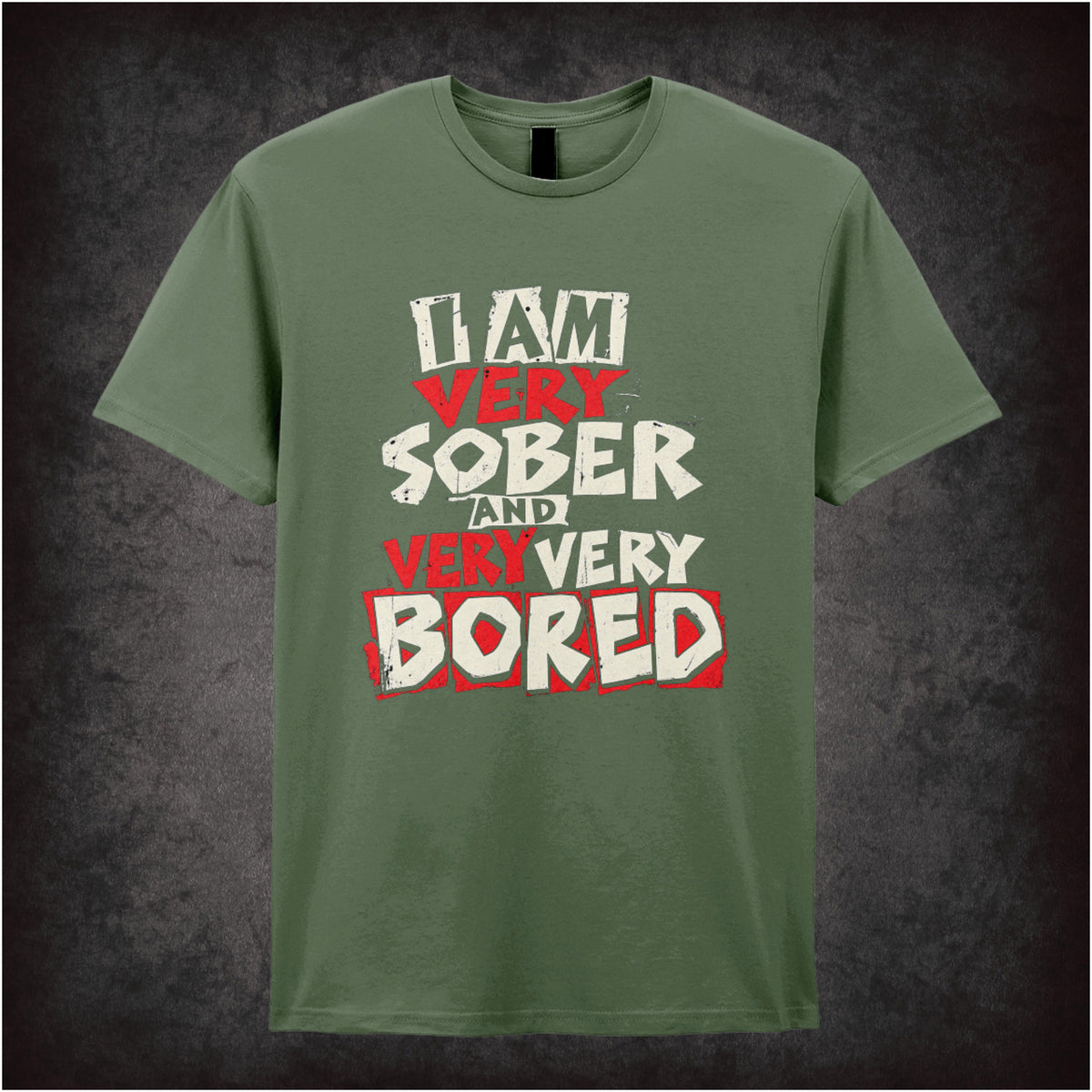 Vyvyan “I Am Very Sober and Very Very Bored” T-shirt in military green from The Young Ones