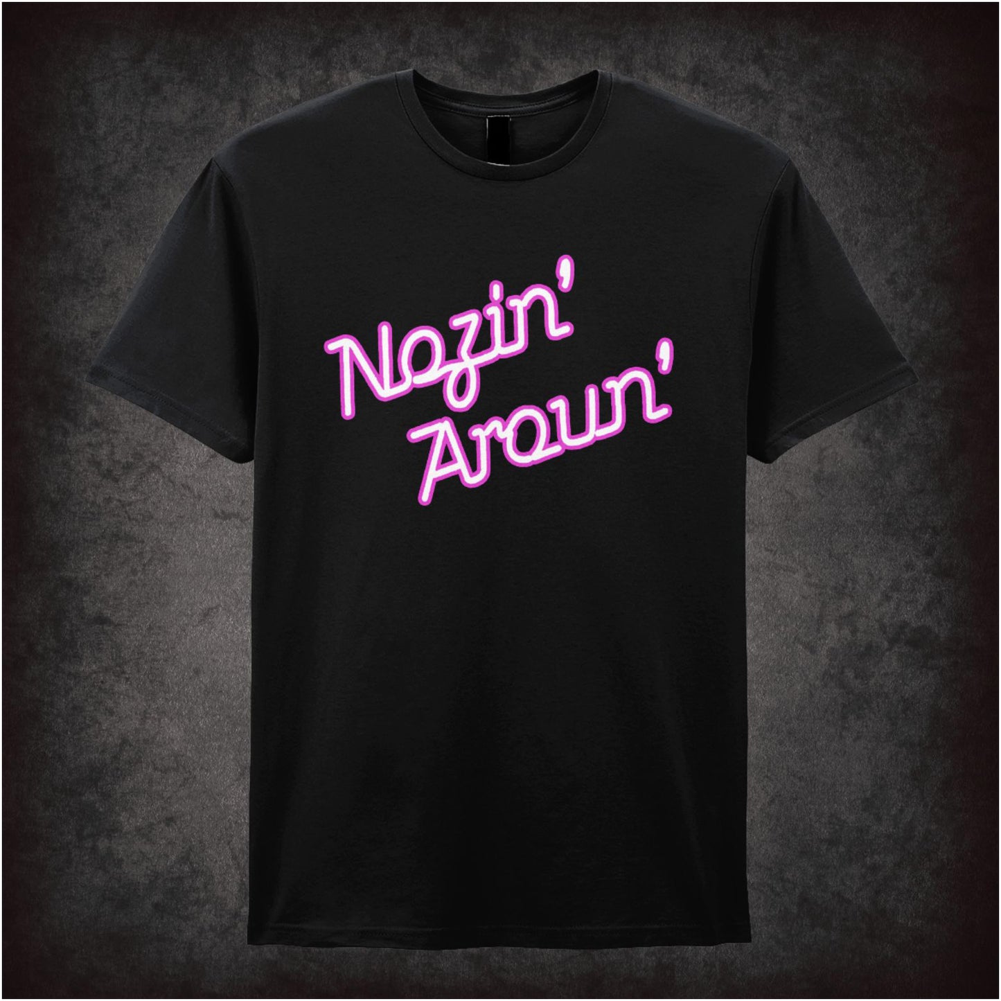 “Nosin’ Aroun’” slogan T-shirt from The Young Ones