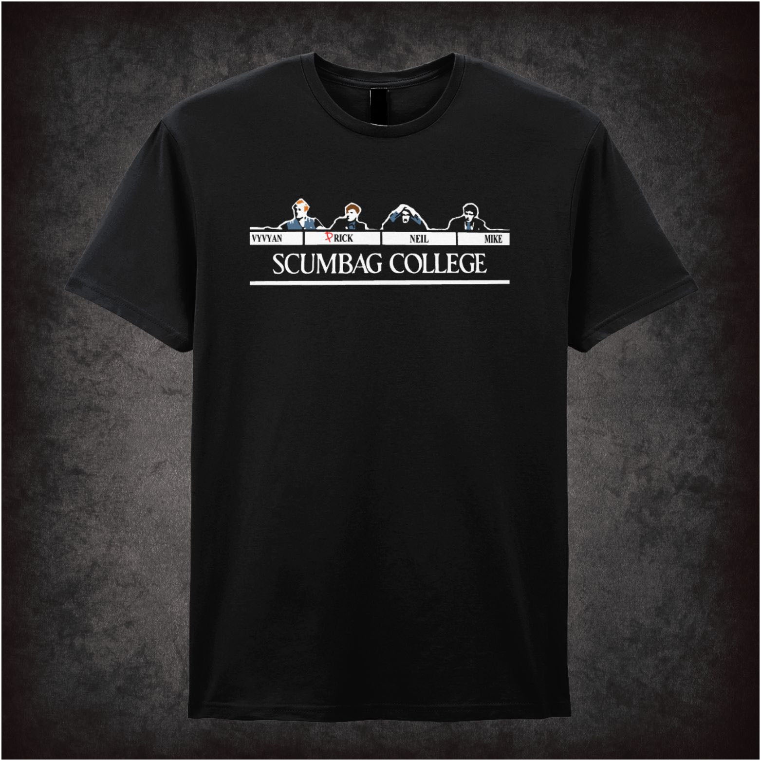 “‘Scumbag College’ T-shirt from The Young Ones”