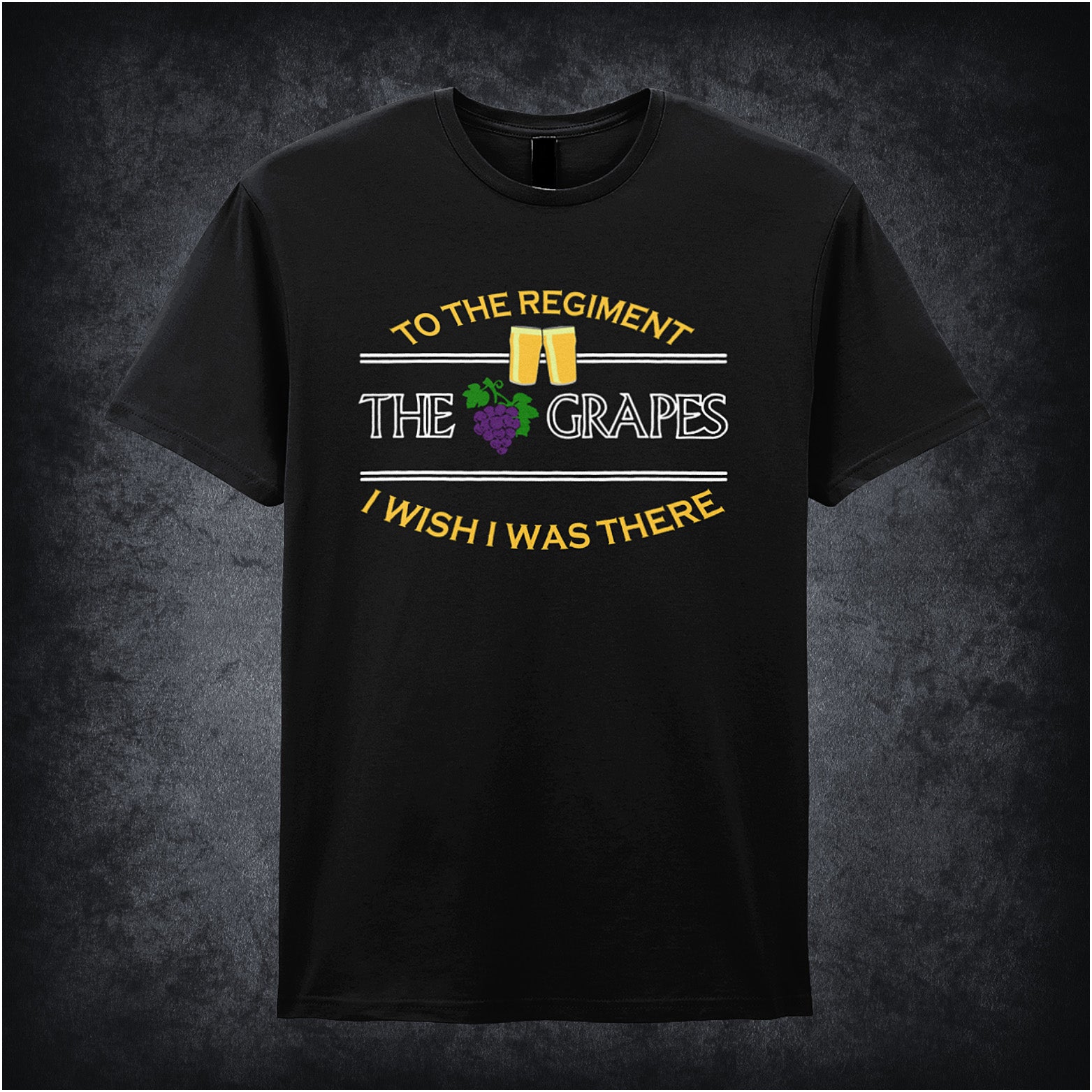 black unisex T-shirt featuring the phrase “To The Regiment, I Wish I Was There” inspired by Early Doors, displayed in classic, bold white typography.