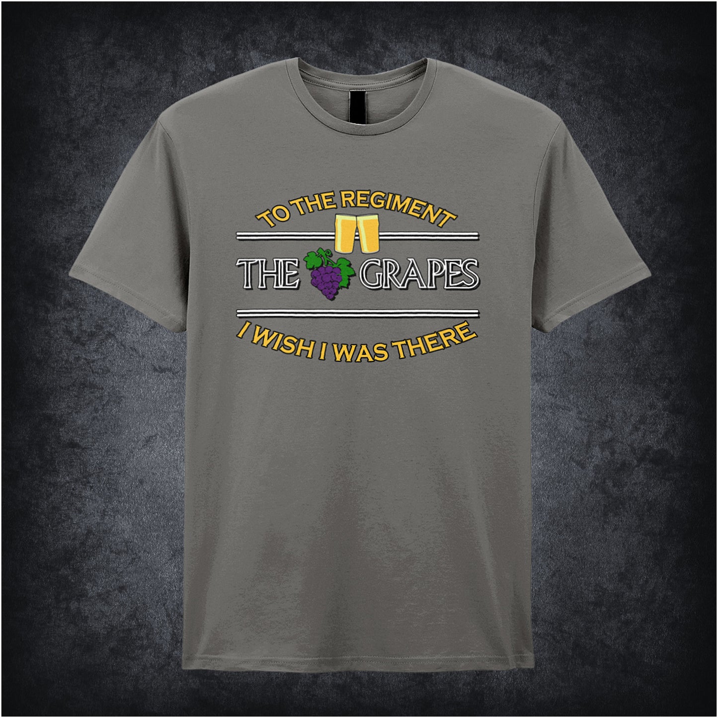 charcoal unisex T-shirt featuring the phrase “To The Regiment, I Wish I Was There” inspired by Early Doors, displayed in classic, bold white typography.
