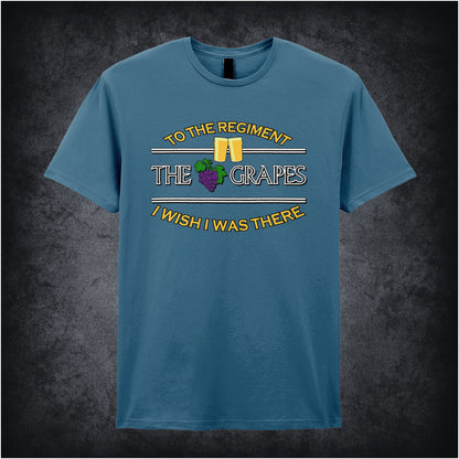 indigo unisex T-shirt featuring the phrase “To The Regiment, I Wish I Was There” inspired by Early Doors, displayed in classic, bold white typography.