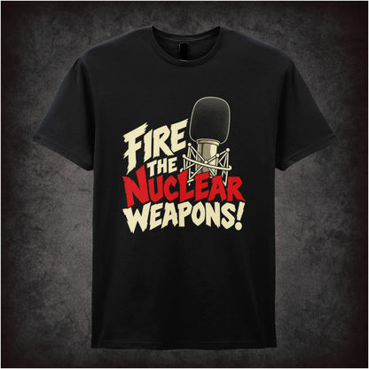 “Fire the nuclear weapons!” T-shirt in black from Toast of London