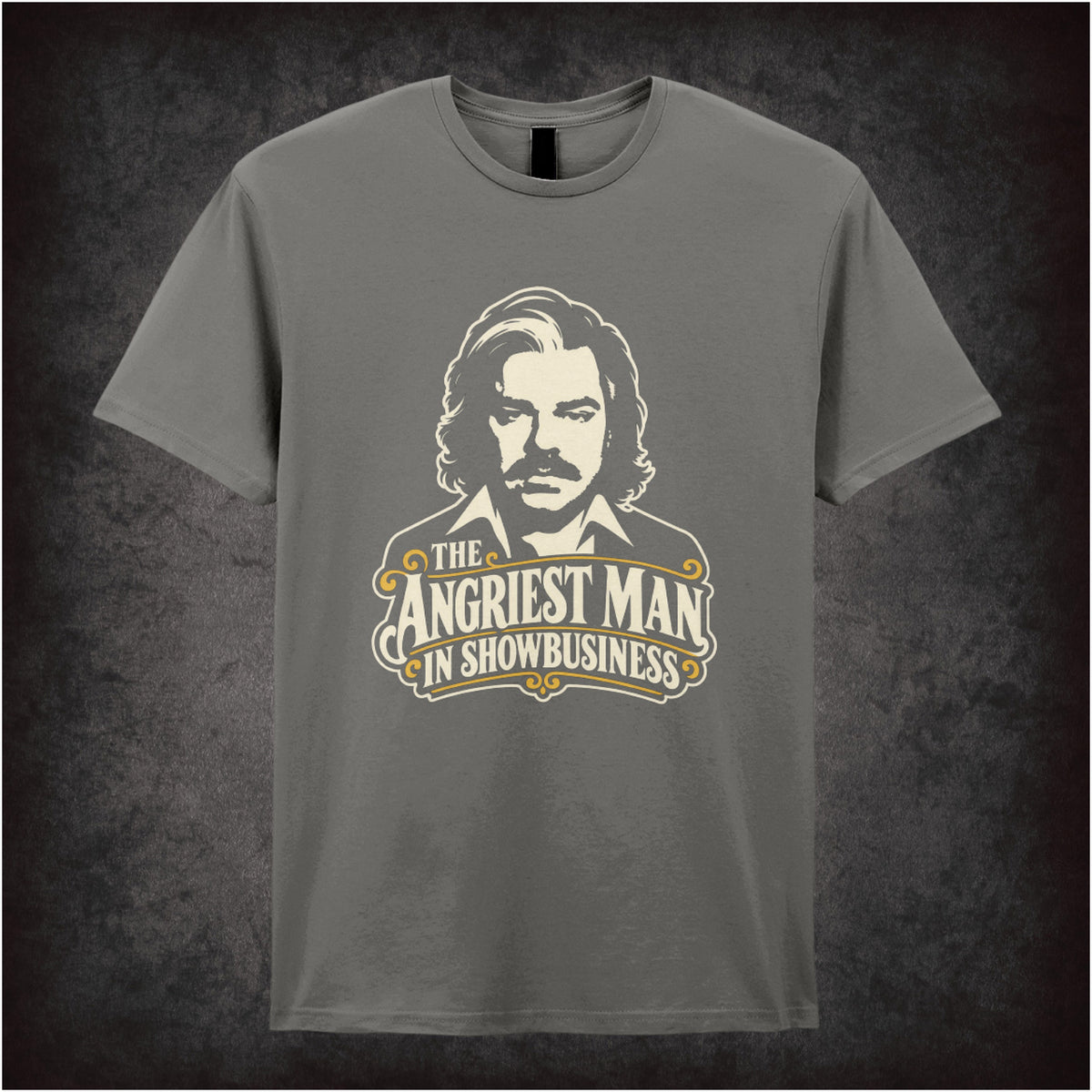 “The Angriest Man in Showbusiness” T-shirt in charcoal from Toast of London