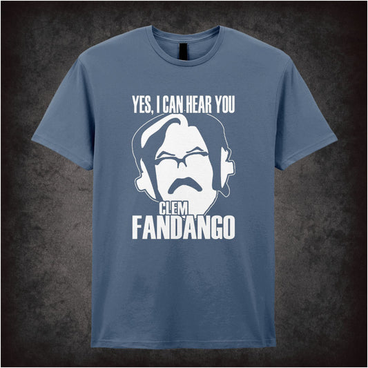 “Yes, I Can Hear You Clem Fandango” T-shirt from Toast of London