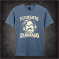 YES I CAN HEAR YOU CLEM FANDANGO T-SHIRT