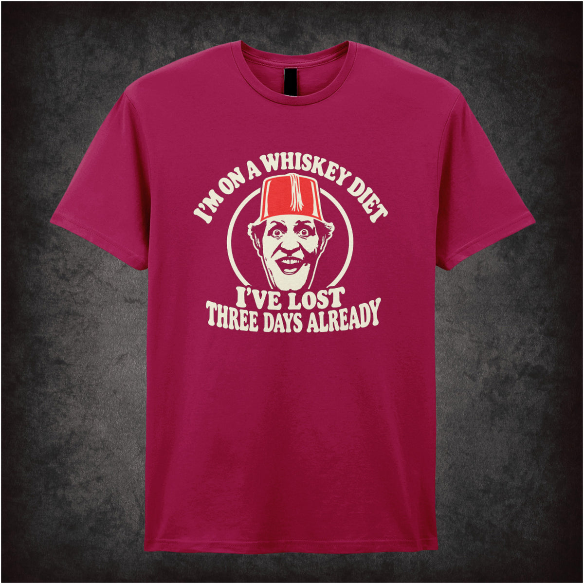 “I’m on a Whiskey Diet, I’ve Lost Three  Days Already” T-shirt in cardinal red from Tommy Cooper