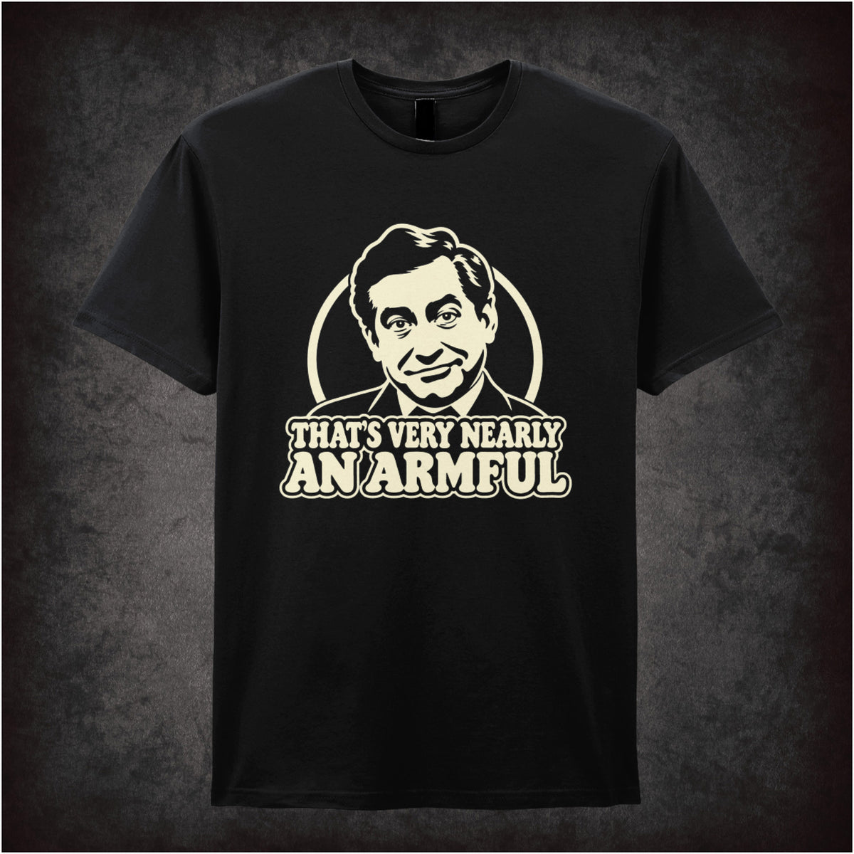 Tony Hancock “That’s Very Nearly an Armful” in black T-shirt