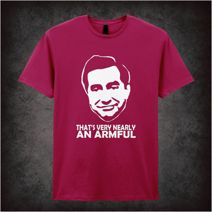 That’s Very Nearly An Armful – Cult British Comedy Graphic T-Shirt
